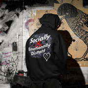 Socially and Emotionally Distant Hoodie